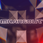 M's Hangout