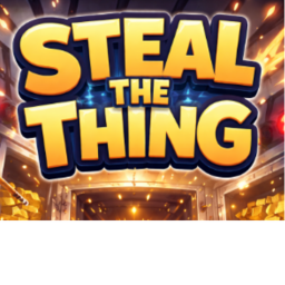 [Soon] Steal the thing