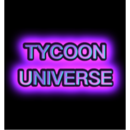 Tycoon Universe