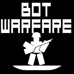 infinite Bot warfare