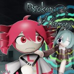 Broken Harmony [1.2]