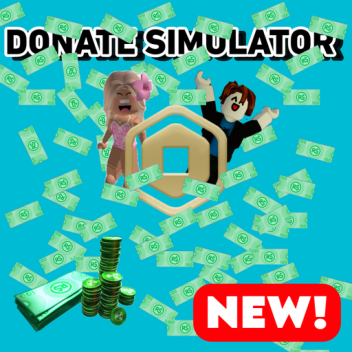 DONATE SIMULATOR 💸