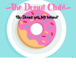 ~The Donut Club!~