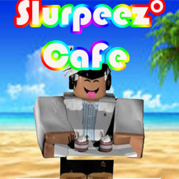 Slurpeez° Cafe V1 [700 visits!]