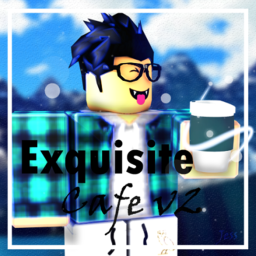 Exquisite Cafe™  V2