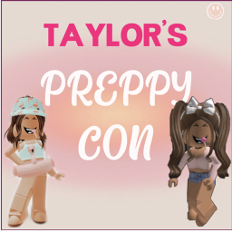 Taylor's Preppy Con!