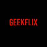 GEEKFLIX