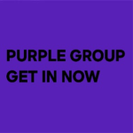 PURPLE GROUP GET IN NOW