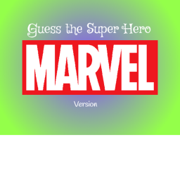 Guess that Superhero [Marvel version]