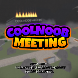 CoolNoob Army Meeting