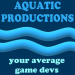 Aquatic Productions!