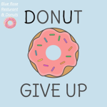 Blue Rose Resturant & Donuts