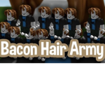 BACON ARMY! Base raiders