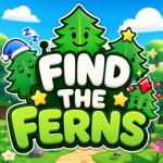 Find The Ferns! | BFDIE