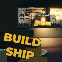 Build Ship and War