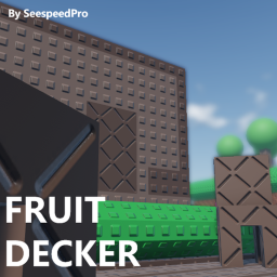 Fruit Deckers [Indev]