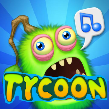 My Singing Monsters Tycoon Simulator