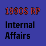 1990s RP Internal Affairs
