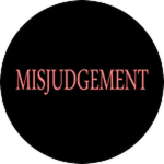Misjudgement
