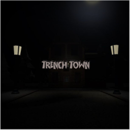 TRENCH TOWN