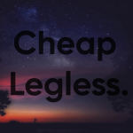 Cheap Legless. Group Thumbnail