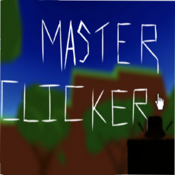 Master Clicker (Testing)