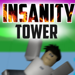 Insanity Tower
