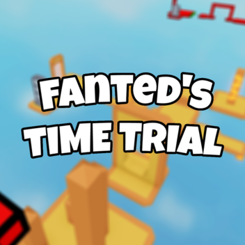 Fanted's Time Trial [GREEN OBBY!]