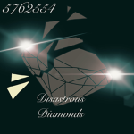 Ｄｉｓａｓｔｒｏｕｓ Ｄｉａｍｏｎｄｓ!