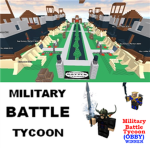 Military Battle Tycoon V2.6 / NintendoZERG Fans