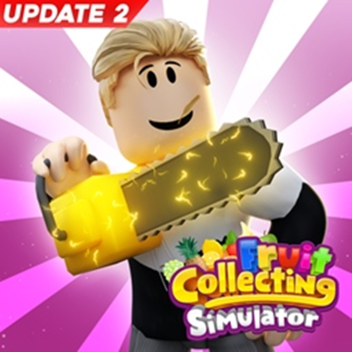 [UPDATE 2!] Fruit Collecting Simulator
