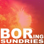 BORɪɴɢ Sundries Group Thumbnail