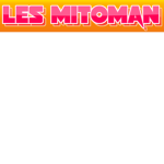 les mitoman