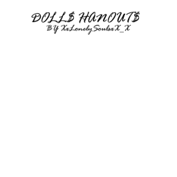DOLL$ HANGOUT$