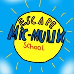 Escape Mic-Munk School! (NEW!)