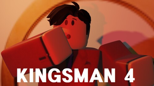 KINGSMAN 4 [집합소]