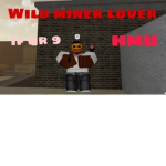Ralph loves miners