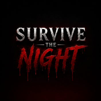 [BETA] Survive The Night