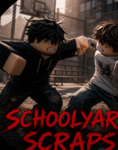 SCHOOLYARD SCRAPS