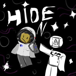 Hide N Seek- in space (remake)