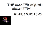 The Master `s