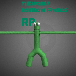 Rainbow friends WORST RP