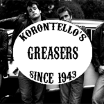 KORONTELLO'S GREASERS