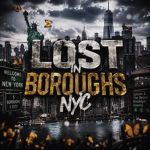 Lost in The Boroughs NYC