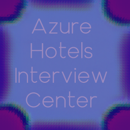 Azure Hotels Interview Center