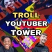 Troll YouTuber Tower icon