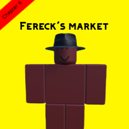 Fereck's market: Chapter 6