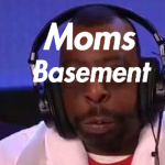 Moms Basement