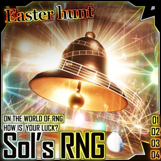 Sol's RNG [ Eon 1-19🥚]