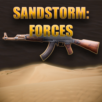 SandStorm: Forces[MINIGUN]